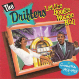 The Drifters - Let The Boogie Woogie Roll (CD1) '1988