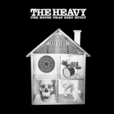 The Heavy - The House That Dirt Built '2009