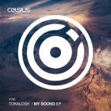 Tokalosh - My Sound [EP] '2016