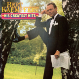 Bert Kaempfert - His Greatest Hits (1985 Remaster) (2CD) '1965
