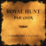 Royal Hunt - Closing The Chapter (2008, Remastered) '1998