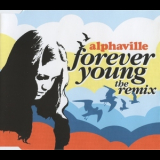 Alphaville - Forever Young (the Remix) '2006