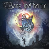 Bare Infinity - The Butterfly Raiser '2017