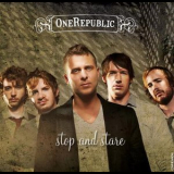OneRepublic - Stop And Stare '2008