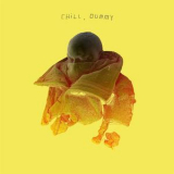 P.O.S. - Chill, Dummy '2017