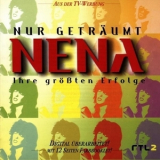 Nena  -  Nur Getraeumt  - Thre Groessten Erfolge '1998