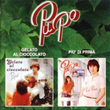 Pupo - Gelato Al Cioccolato + Piu' Di Prima '1979