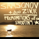 Samsonov & Duo Zikr - Premonitions Of A Shooting Star (manchester Files)  (2CD) '2007