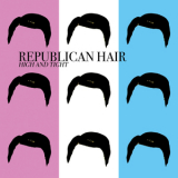 Republican Hair - High And Tight '2017