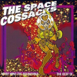 The Space Cossacks - Never Mind The Bolsheviks '2005