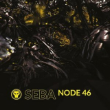Seba - Node 46 EP '2018