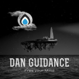 Dan Guidance - Free Your Mind '2018