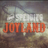 Chris Spedding - Joyland '2015