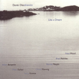 Darek Oleszkiewicz - Like A Dream '2004