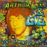 Arthur Lee & Love - Five String Serenade '2002