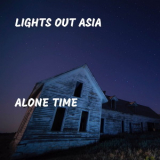 Lights Out Asia - Alone Time '2018