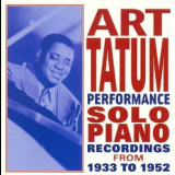 Art Tatum - Performance: Solo Piano Recordings From 1933 To 1952 (2CD) '2010