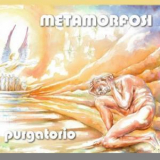 Metamorfosi - Purgatorio '2016