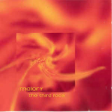 Malory - The Third Face '2005