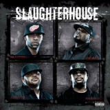 Slaughterhouse - Slaughterhouse '2009