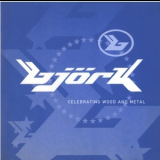 Bjork - Celebrating Wood And Metal '1997