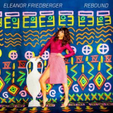 Eleanor Friedberger - Rebound '2018