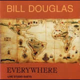 Bill Douglas - Everywhere '1992