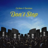 Ed Solo & Darrison - Don't Stop  '2018