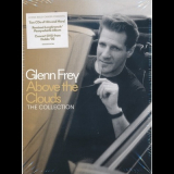 Glenn Frey - Above The Clouds - The Collection '2018