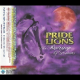Pride Of Lions - The Roaring Of Dreams (KICP-1218, JAPAN) '2007