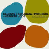 Salesny, Schabata, Preuschl & Joos - Salesny Schabata Preuschl + Herbert Joos '2018