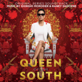 Giorgio Moroder & Raney Shockne - Queen Of The South (Original Series Soundtrack) '2018