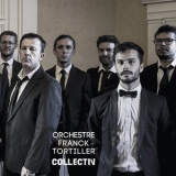 Orchestre Franck Tortiller - Collectiv '2018