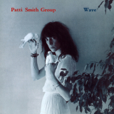 Patti Smith Group - Wave '1979