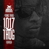 Young Thug - 1017 Thug '2015
