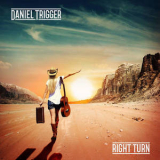 Daniel Trigger - Right Turn '2018