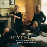 Chiaroscuro Quartet - Haydn - String Quartets, Op.20 Nos.4-6 '2017