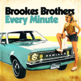 Brookes Brothers - Every Minute (Remixes) '2018