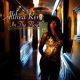 Althea Rene - In The Flow '2013