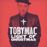 Tobymac - Light Of Christmas '2017