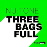 Nu:Tone - Three Bags Full '2006