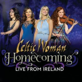 Celtic Woman - Homecoming: Live From Ireland '2018