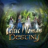 Celtic Woman - Destiny '2016
