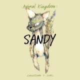Cavetown & Simi - Animal Kingdom: Sandy '2018