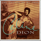 Celine Dion - The Colour Of My Love '1993