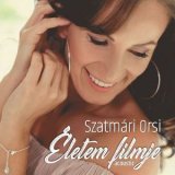 Szatmari Orsi - Eletem Filmje (Acoustic) '2018