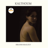 Ibrahim Maalouf - Kalthoum '2015