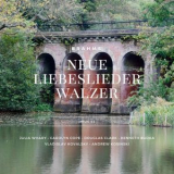 Julia Whary - Brahms: Neue Liebeslieder Walzer, Op. 65 '2018