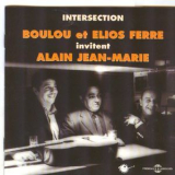 Boulou Ferre - Intersection '2011