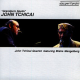 John Tchicai - Grandpa's Spells '1993